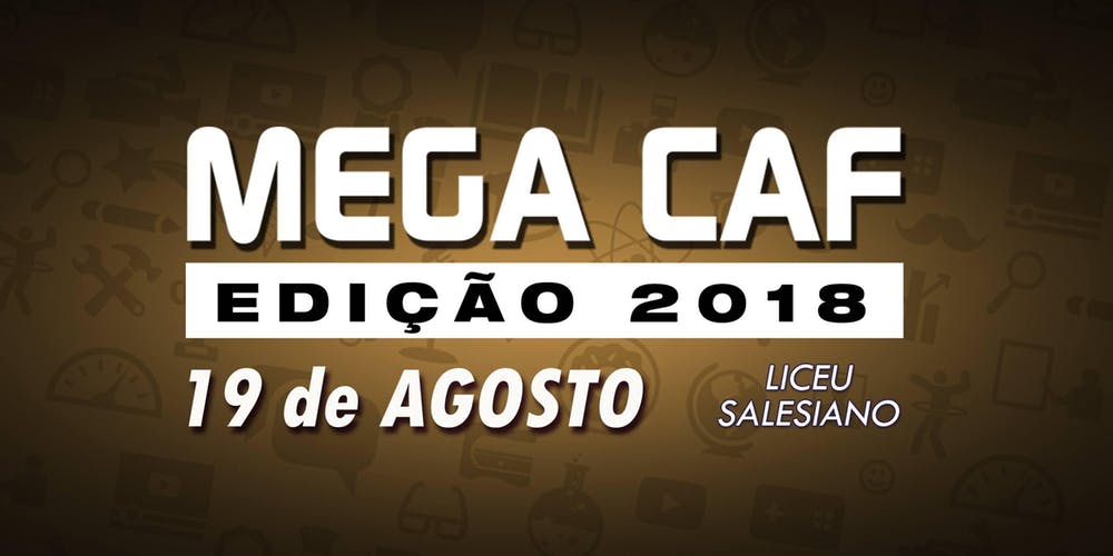 Mega CAF | Evento acontece em Campians e terá atrações internacionais