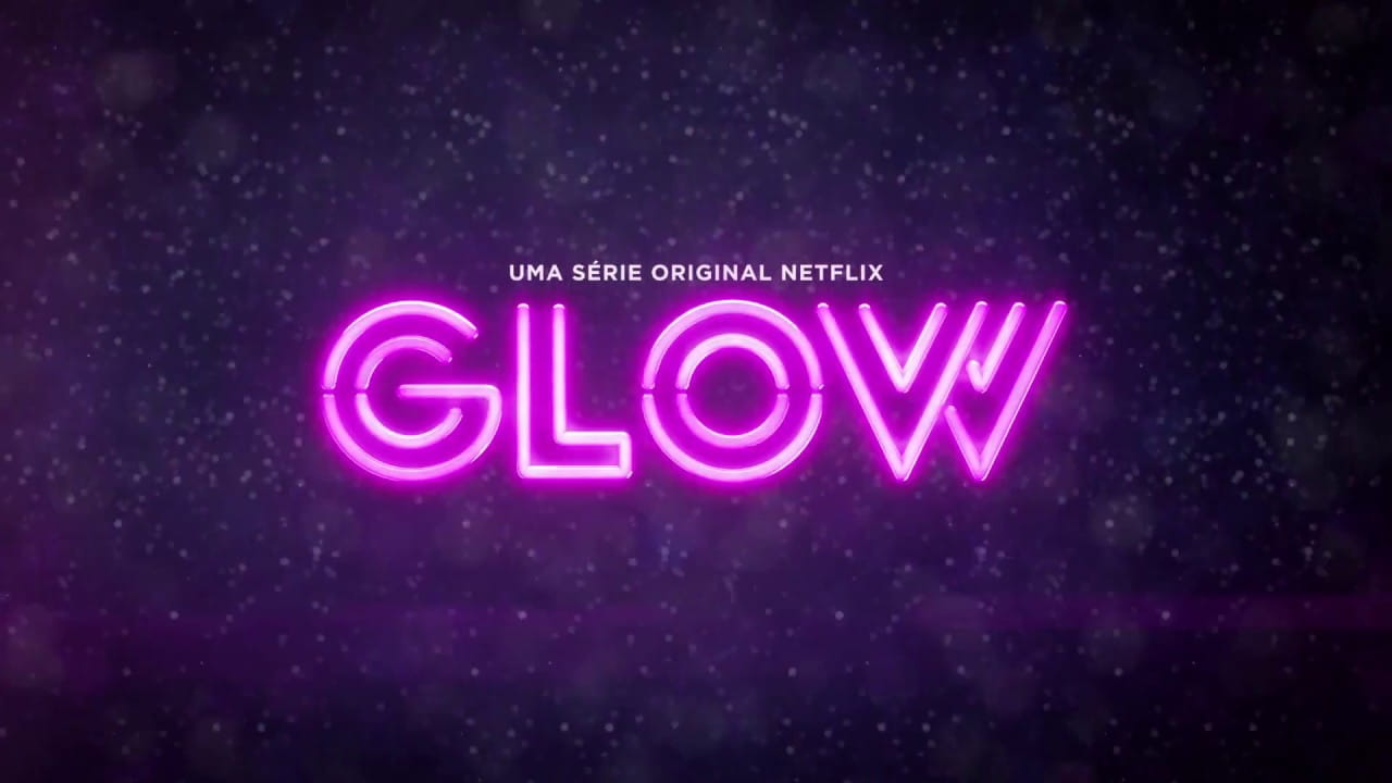 Glow | Netflix divulga teaser novo da segunda temporada 